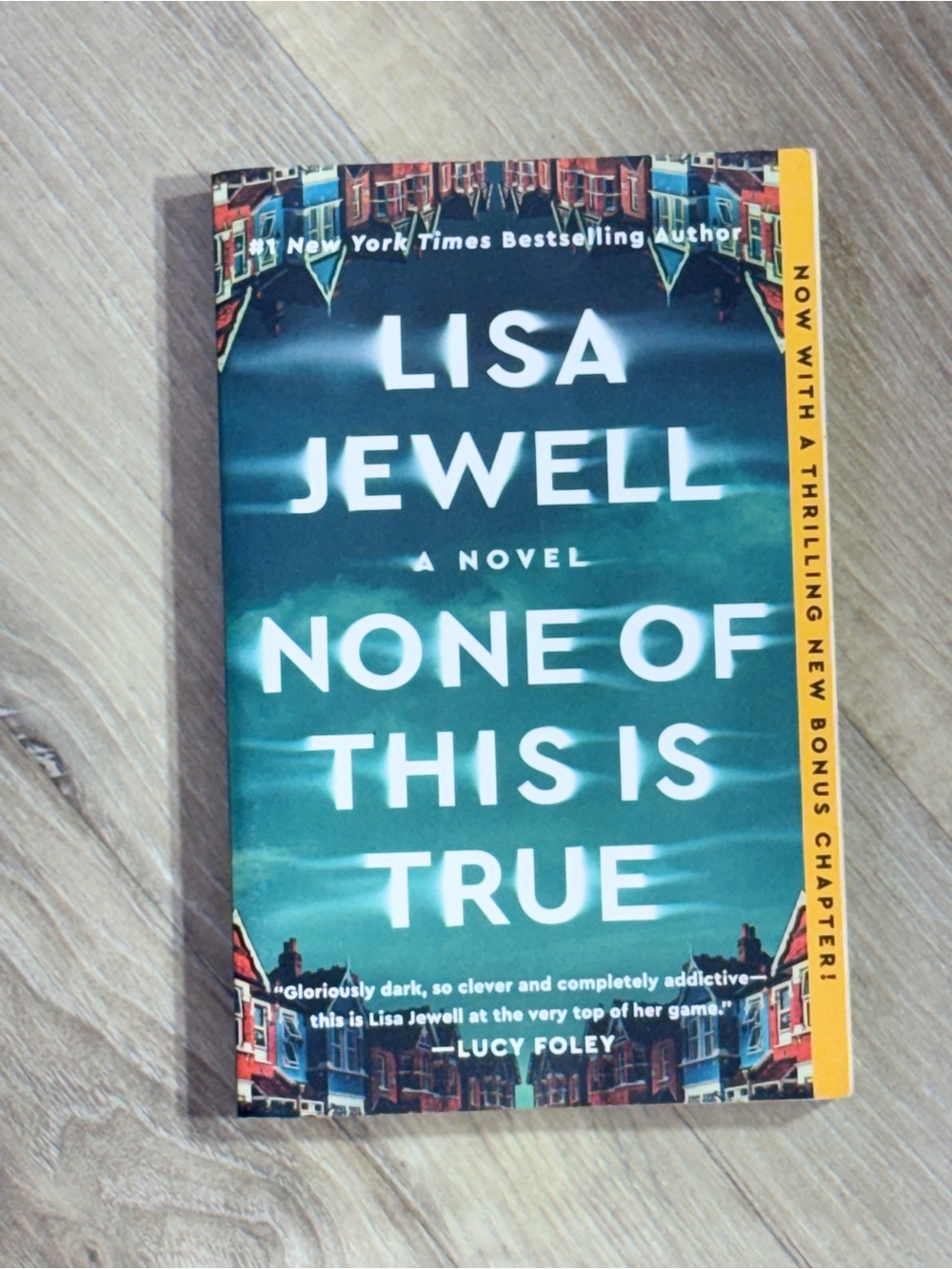 Lisa Jewell "None of This Is True" Paperback - Teal & Yellow Cover